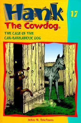The Case of the Car-Barkaholic Dog 0877191999 Book Cover