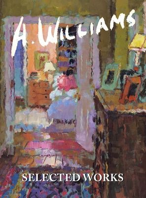 A Williams SELECTED WORKS: Selected Works 1456823698 Book Cover