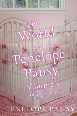 The World Of Penelope Pansy Vol 2 (Diaper Versi...            Book Cover