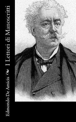 I Lettori di Manoscritti [Italian] 153995983X Book Cover