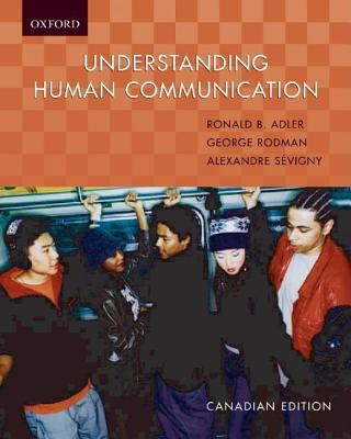 Understanding Human Communication: Canadian Edi... 0195424565 Book Cover