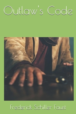 Outlaw's Code 1698926456 Book Cover