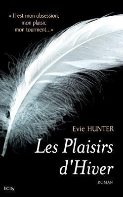 Les Plaisirs de L'Hiver [French] 2824604182 Book Cover