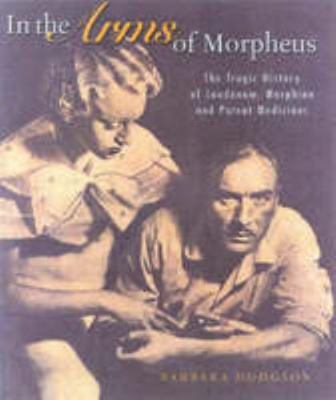 In the Arms of Morpheus: The Tragic History of ... 1550548697 Book Cover