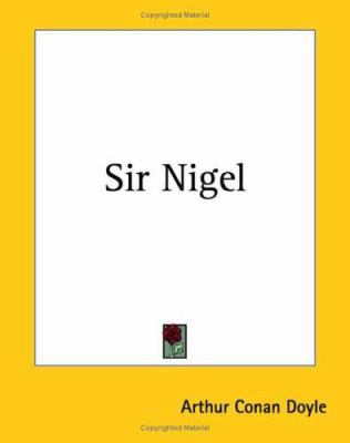 Sir Nigel 1419147463 Book Cover