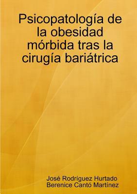 Psicopatología de la obesidad mórbida tras la c... [Spanish] 0244490007 Book Cover