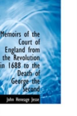 Memoirs of the Court of England from the Revolu... 0559609469 Book Cover