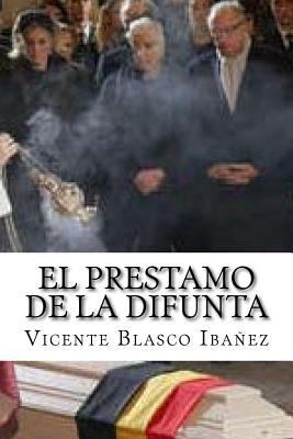 El Prestamo de la Difunta [Spanish] 1718905173 Book Cover