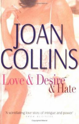 Love and Desire and Hate 1861057172 Book Cover