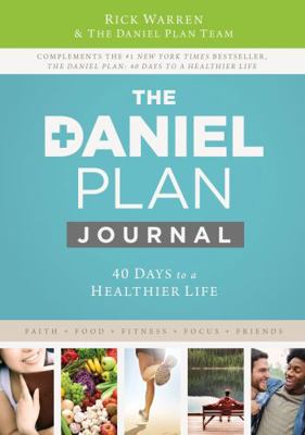 The Daniel Plan Journal: 40 Days to a Healthier... 0310824451 Book Cover