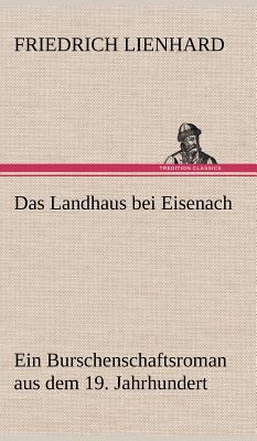 Das Landhaus Bei Eisenach [German] 3847255428 Book Cover
