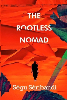 The Rootless Nomad 1068502746 Book Cover