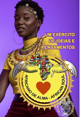 Africano de Alma - Um Ex?rcito de Ideias e Pens... [Portuguese]            Book Cover