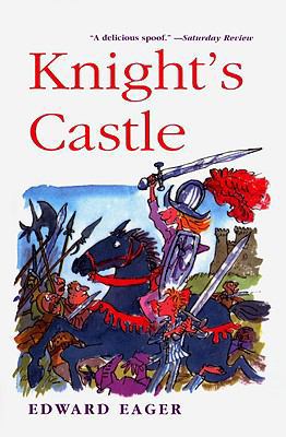 Knight's Castle 0812441168 Book Cover