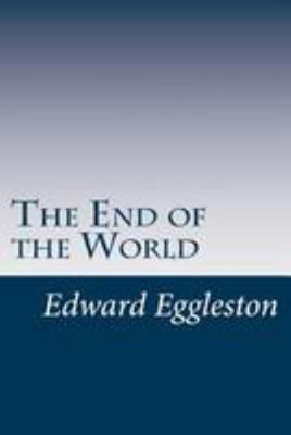 The End of the World 1499572956 Book Cover