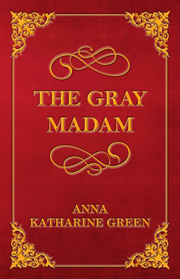 The Gray Madam 1447478851 Book Cover