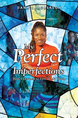 My Perfect Imperfections B0D5Q6GFT6 Book Cover