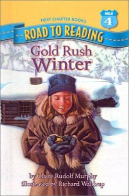 Gold Rush Winter 0613502019 Book Cover