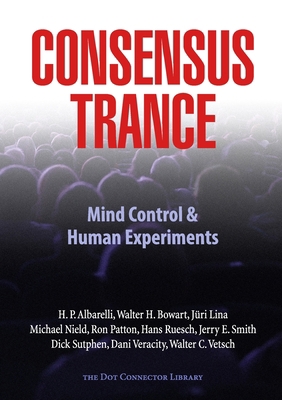 Consensus Trance 1365624110 Book Cover