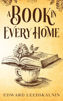 A Book in Every Home 1611041767 Book Cover
