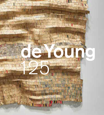 de Young 125 1951836308 Book Cover