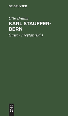 Karl Stauffer-Bern: Sein Leben Seine Briefe. Se... [German] 2840681161 Book Cover