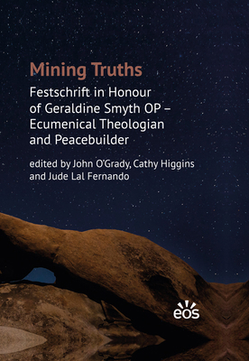 Mining Truths: Festschrift in Honour of Geraldi... 3830677464 Book Cover