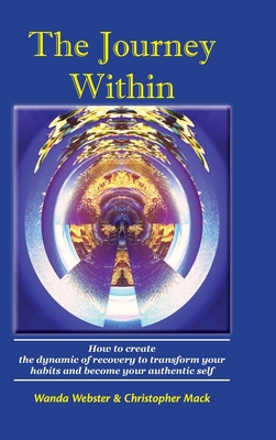 The Journey Within: How to create the dynamic o... 1087806143 Book Cover