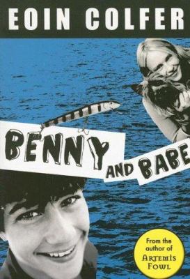 Benny and Babe 1423102843 Book Cover