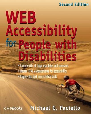 Web Accessibility for People with Disabilities 1929629087 Book Cover