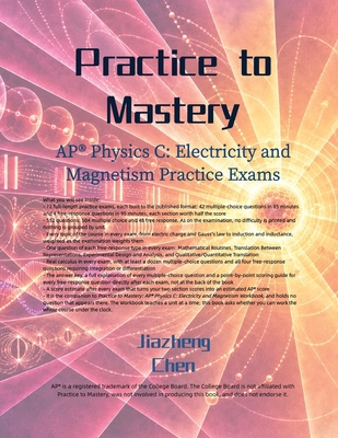 Practice to Mastery: AP Physics C: Electricity ... B0HLV5QBPN Book Cover
