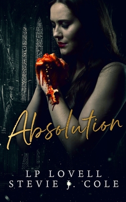 Absolution: A Dark Romance Novel B096Z991F4 Book Cover