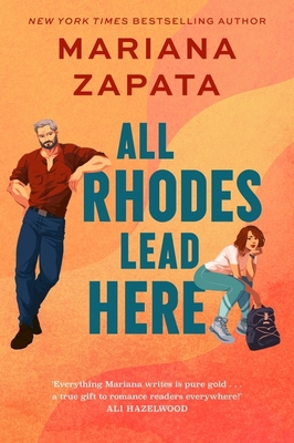 All Rhodes Lead Here: Now with fresh new look! 103541337X Book Cover
