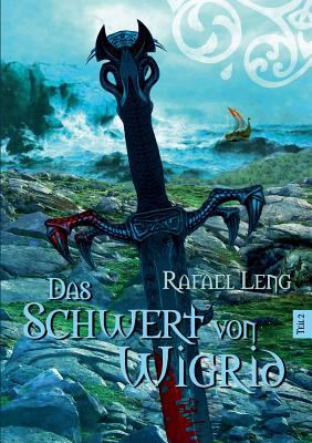 Das Schwert von Wigrid Teil 2 [German] 3848234653 Book Cover