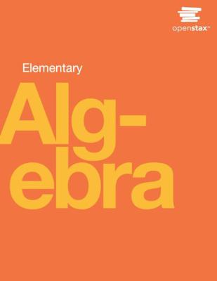 Elementary Algebra by OpenStax (hardcover versi... 099862571X Book Cover