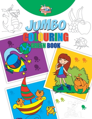 Jumbo Colouring Green Book for 4 to 8 years old... 9384906271 Book Cover