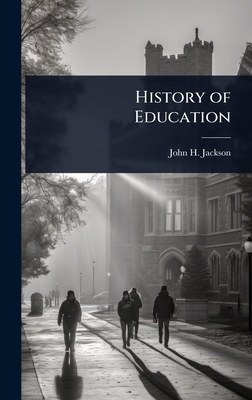 History of Education 1024017214 Book Cover