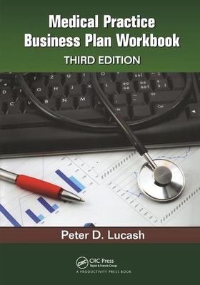 Medical Practice Business Plan Workbook 1138431885 Book Cover