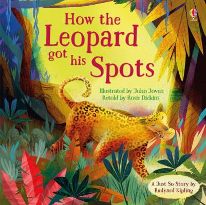 How the Leopard got his Spots (First Reading) 1474935168 Book Cover