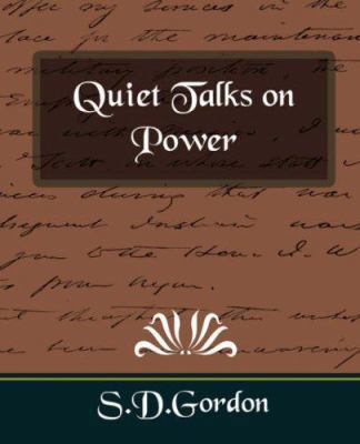 Quiet Talks on Power 1594626316 Book Cover