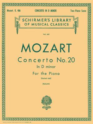 Mozart: Concerto No. 20 in D Minor K.466 | Schi... 0793569230 Book Cover