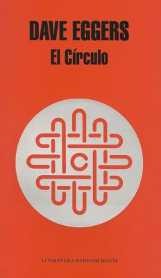 El Círculo [Spanish] 8439729081 Book Cover