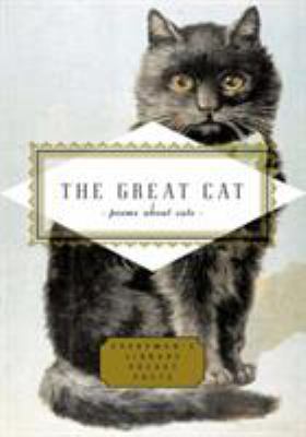 The Great Cat (Everyman's Library POCKET POETS) 1841597643 Book Cover