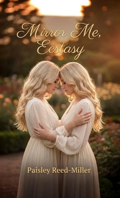 Mirror Me, Ecstasy B0GWM1DTYG Book Cover