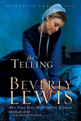 The Telling (Book 3 of The Seasons of Grace ser... 1440787654 Book Cover