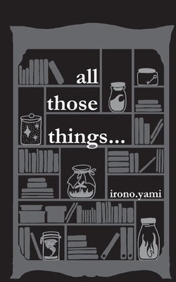 all those things... 3753407755 Book Cover