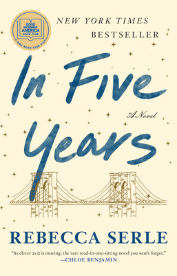 In Five Years: A GMA Book Club Pick (a Novel) 1982137452 Book Cover