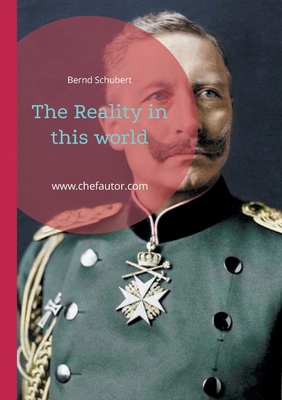 The Reality in this world: www.chefautor.com [German] 3759704557 Book Cover