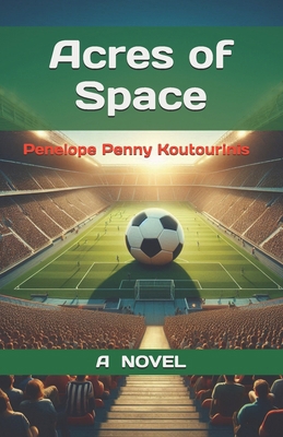 Acres of Space B0DPKF1L1Q Book Cover