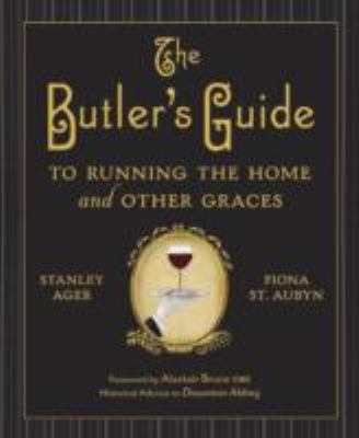 The Butler's Guide to Running the Home and Othe... 1849545057 Book Cover